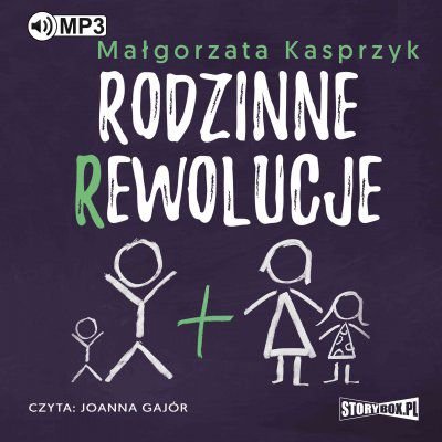 Kasprzyk Malgorzata - Rodzinne rewolucje czyta Joanna Gajór - Rodzinne rewolucje - audiobook.jpg